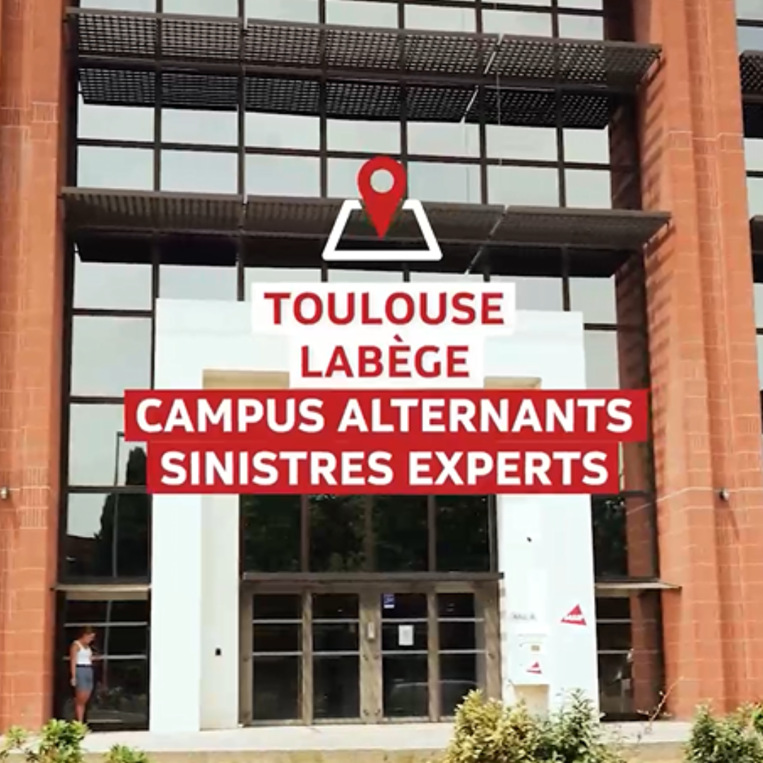 Campus Alternants Sinistres Experts de Toulouse Labège