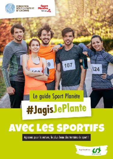Guide Sport Planète J'agis, je plante avec les sportifs